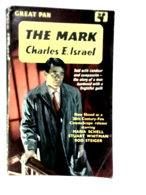 The Mark By Charles E.Israel
