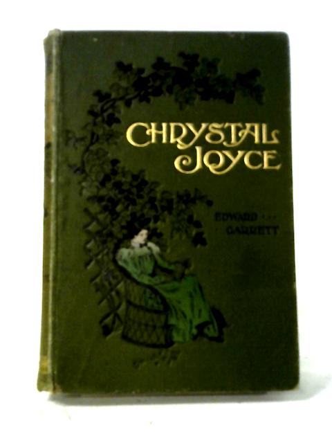 Chrystal Joyce By Edward Garrett