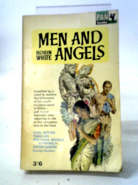 Men and Angels By Robin White