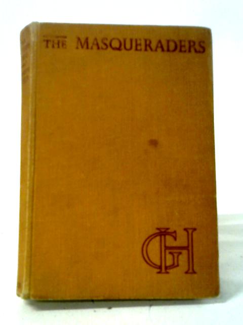 The Masqueraders By Georgette Heyer