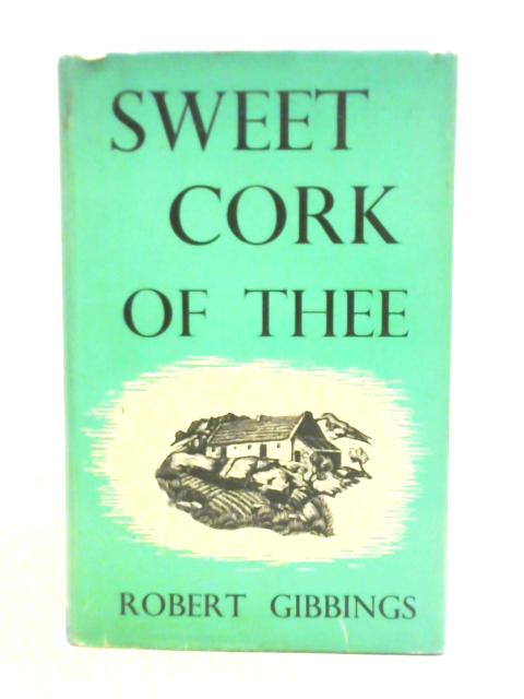 Sweet Cork Of Thee By Robert Gibbings