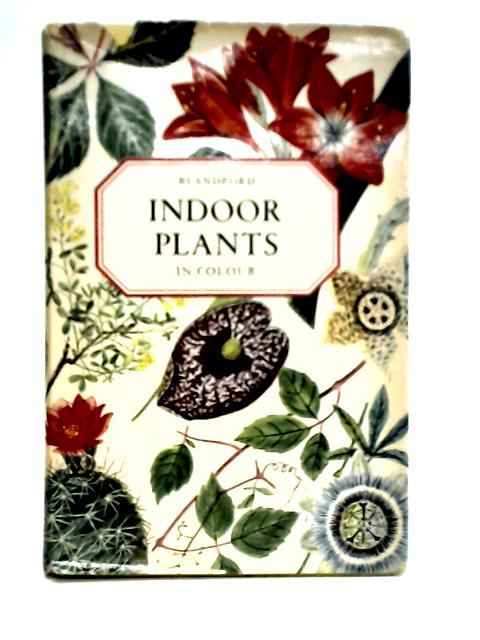 Indoor Plants By Eigil Kiaer