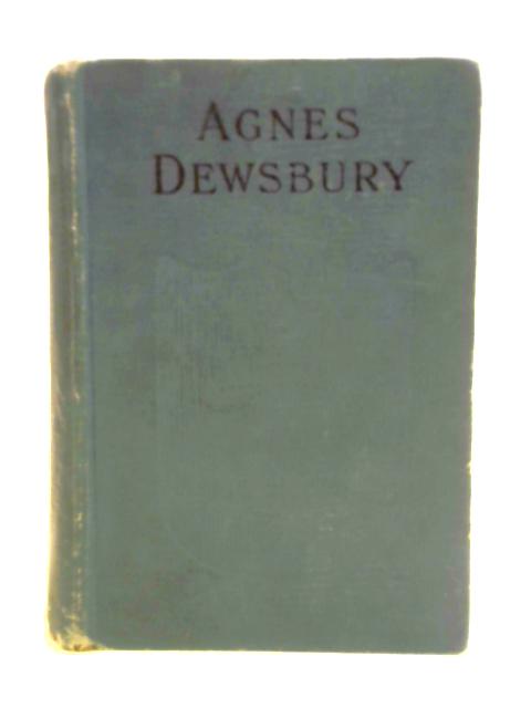 Agnes Dewsbury By Laura A. Barter Snow