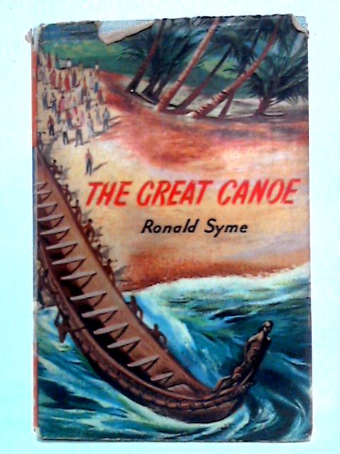 The Great Canoe von Ronald Syme