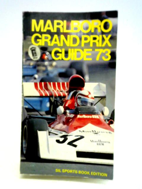 Marlboro Grand Prix Guide 73 By Unstated