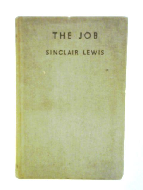 The Job von Sinclair Lewis