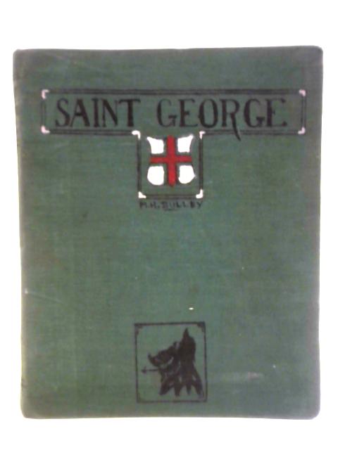 St. George For Merrie England von Margaret H. Bulley