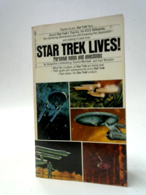 Star Trek Lives! By Jacqueline Lichtenberg et al