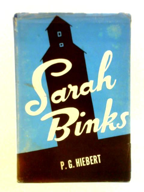 Sarah Binks By Paul Hiebert