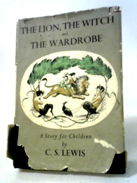 The Lion, The Witch And The Wardrobe: A Story For Children von C. S Lewis