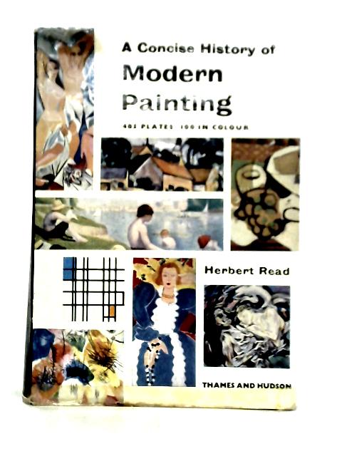 A Concise History of Modern Painting By Herbert Read