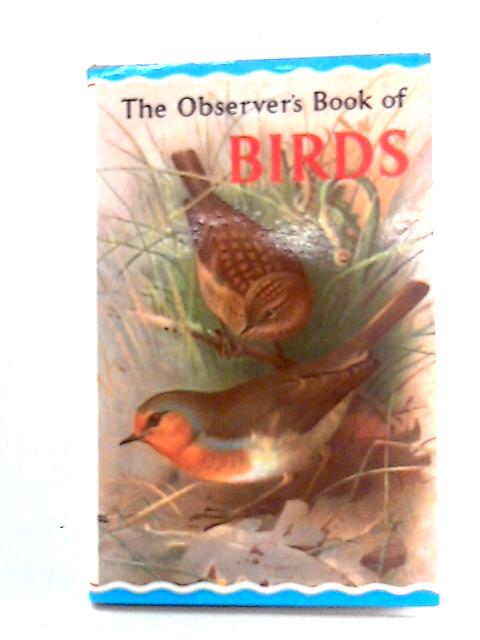 The Observer's Book of Birds By S. Vere Benson