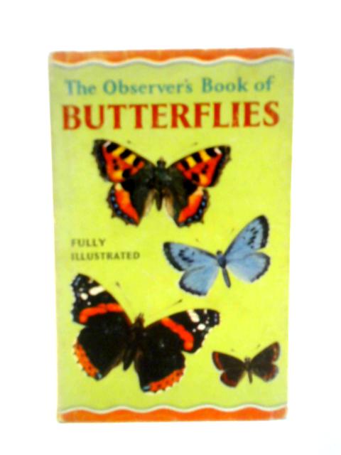 The Observer's Book Of Butterflies von W. J. Stokoe