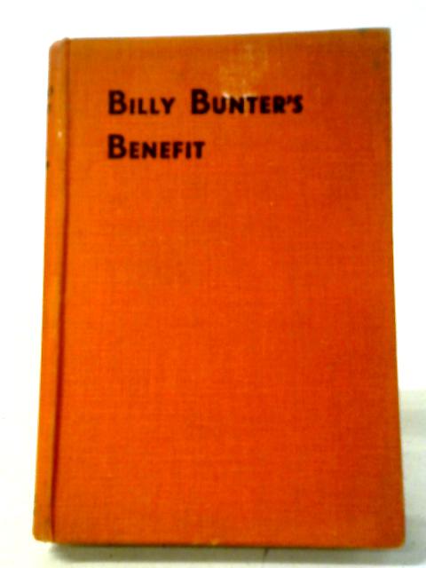 Billy Bunter's Benefit By Frank Richards