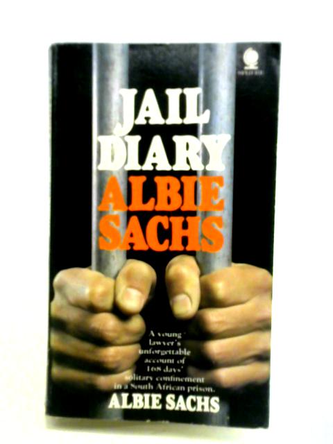 Jail Diary By Albie Sachs