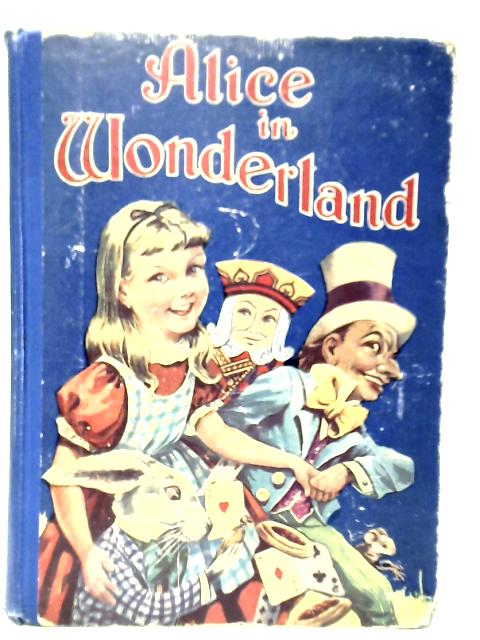 Alice in Wonderland By Lewis Carroll