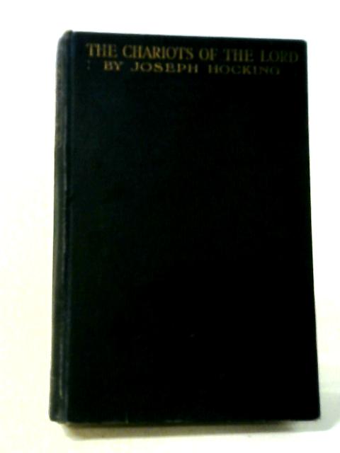 The Chariots of the Lord By Joseph Hocking