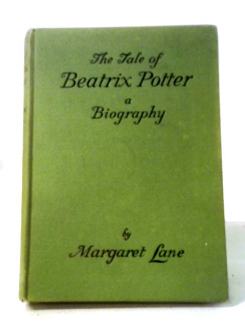 The Tale of Beatrix Potter von Margaret Lane