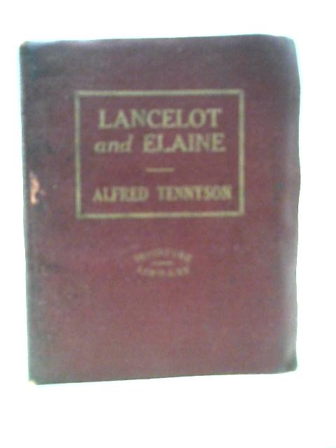 Lancelot and Elaine von Alfred Tennyson