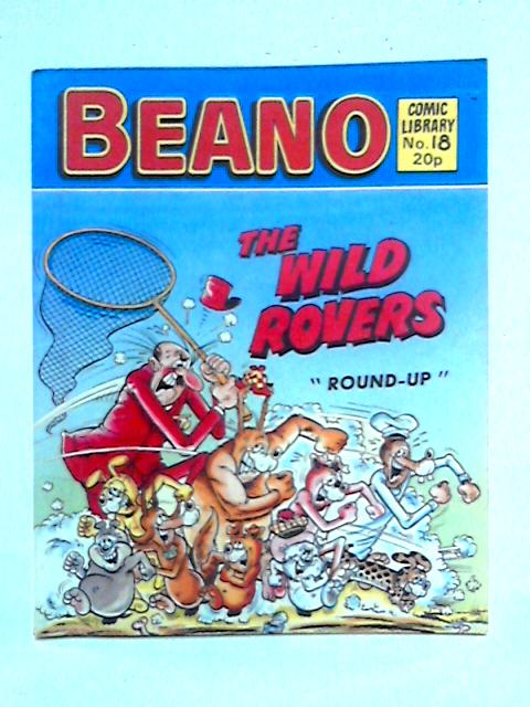 Beano Comic Library No.18. The Wild Rovers 'Round-Up' von D C Thomson