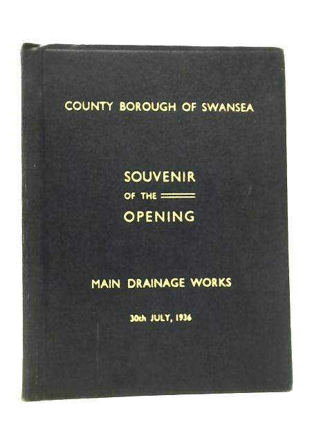 Opening of Main Drainage Works On Thursday, 30th July, 1936 par Mr Alderman Edward Harris