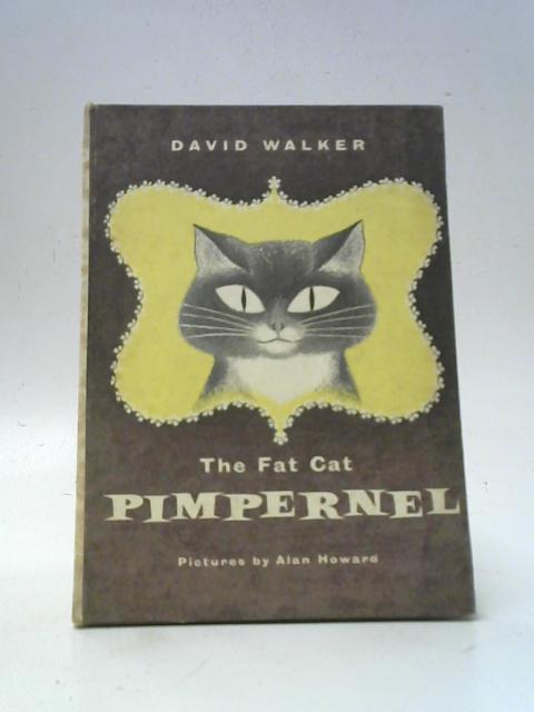 The Fat Cat Pimpernel von David E. Walker