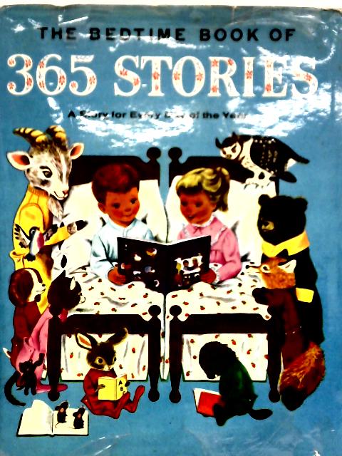 The Bedtime Book of 365 Stories By Kathryn Jackson