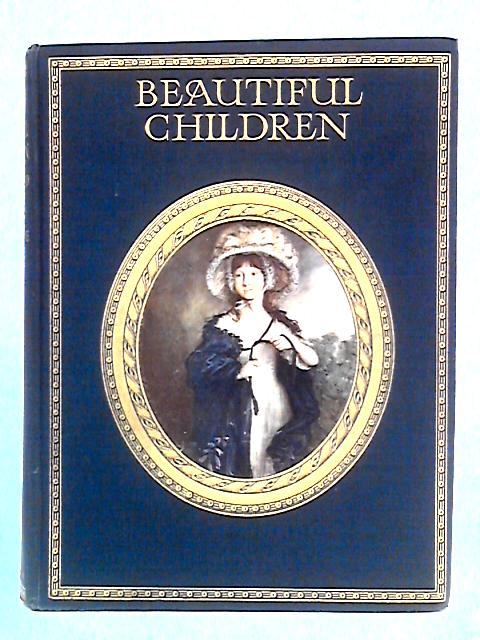 Beautiful Children, Immortalised by The Masters By C. Haldane McFall