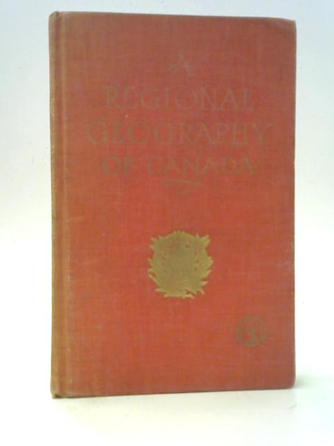 A Regional Geography of Canada von Donald F. Putnam