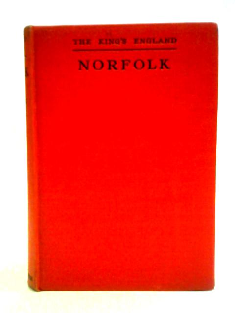Norfolk: Green Pastures And Still Waters von Arthur Mee (ed.)