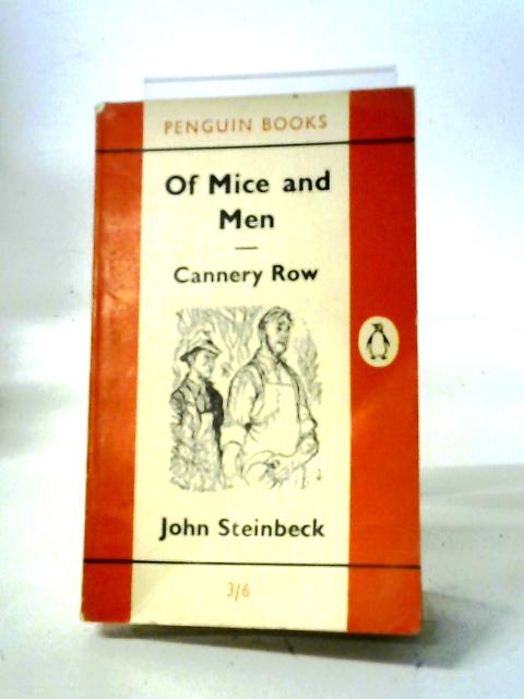 Of Mice and Men; Cannery Row von John Steinbeck