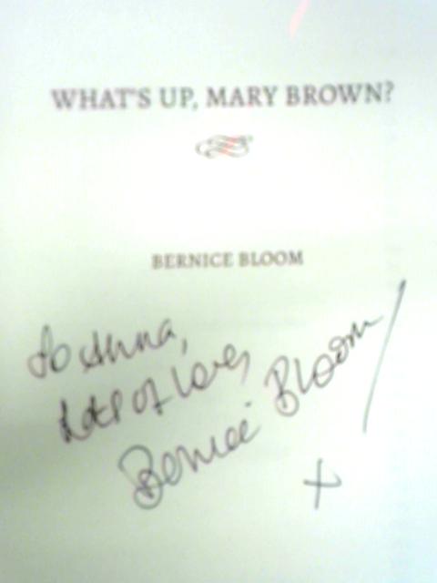 What's Up, Mary Brown? von Bernice Bloom