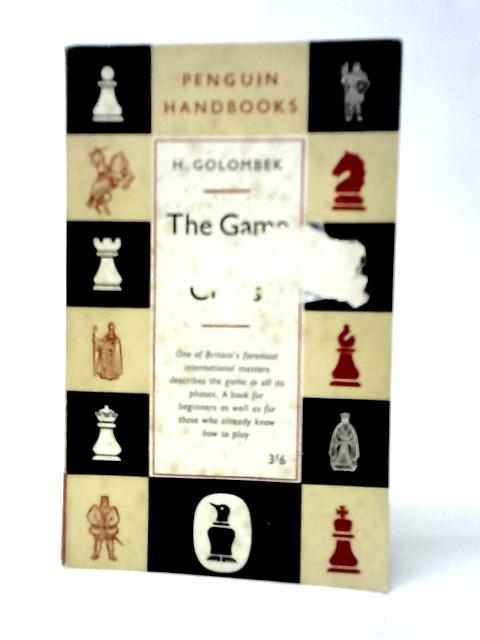 The Game of Chess von H.Golombek