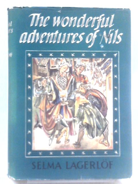 The Wonderful Adventures of Nils von Selma Lagerlof
