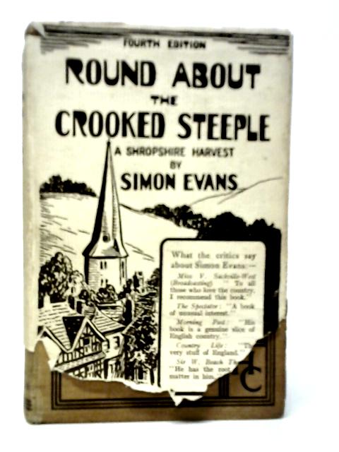 Round About the Crooked Steeple By Simon Evans