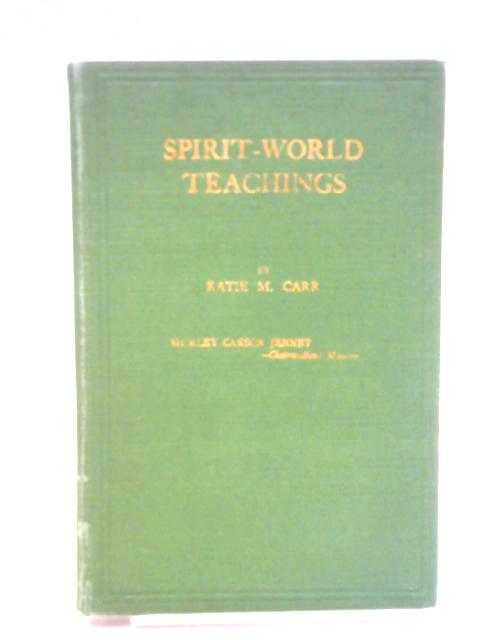 Spirit-World Teachings par Shirley Carson Jenney