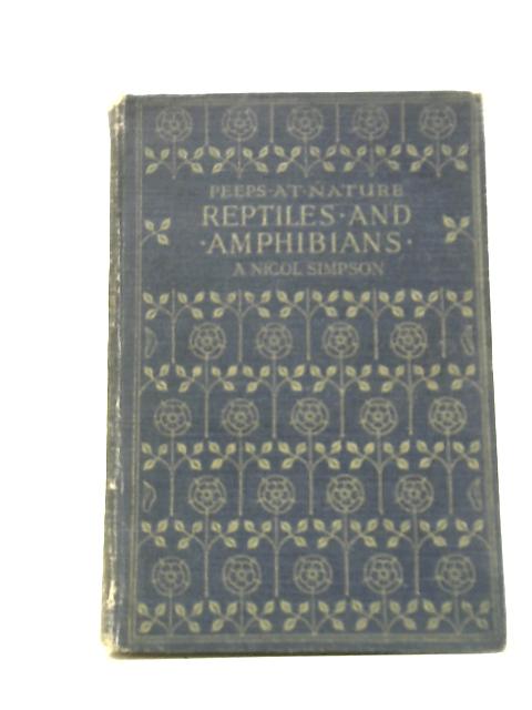 British Reptiles and Amphibians By A. Nicol Simpson