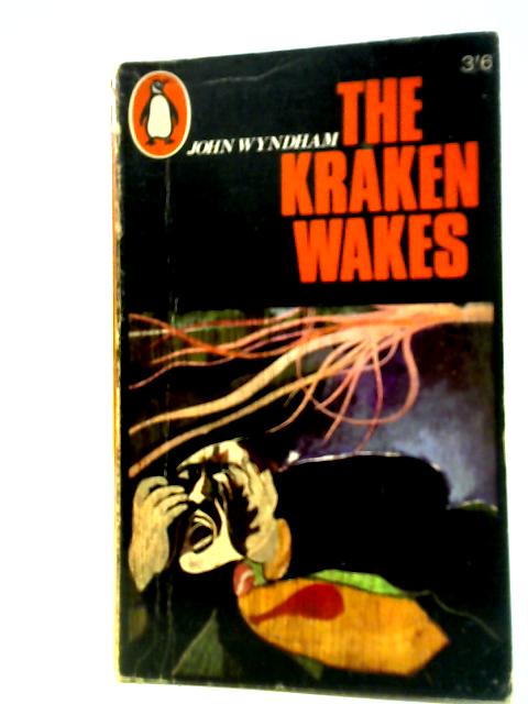The Kraken Wakes von John Wyndham
