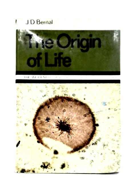 The Origin of Life par J. D. Bernal