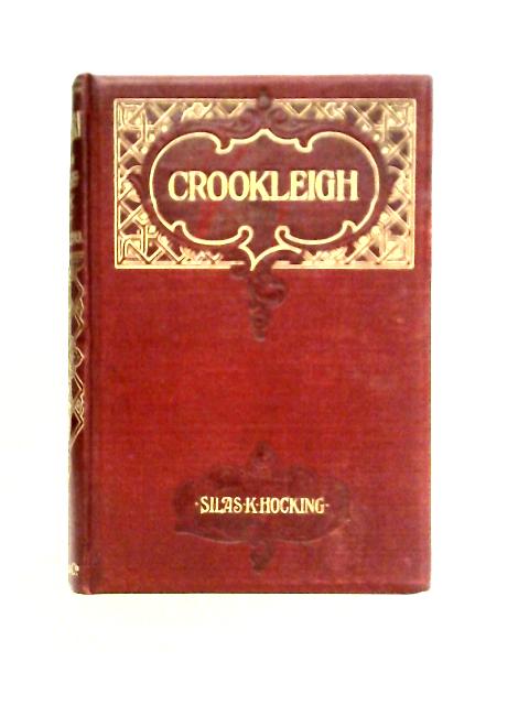 Crookleigh von Silas K. Hocking