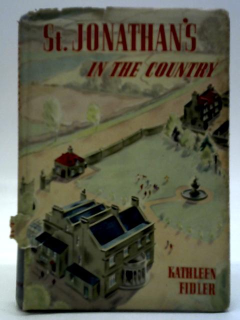 St. Jonathan's in the Country By Kathleen Fidler