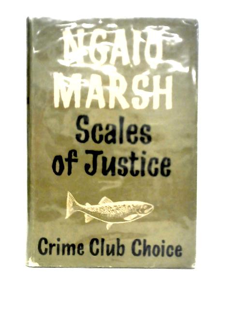 Scales of Justice par Ngaio Marsh