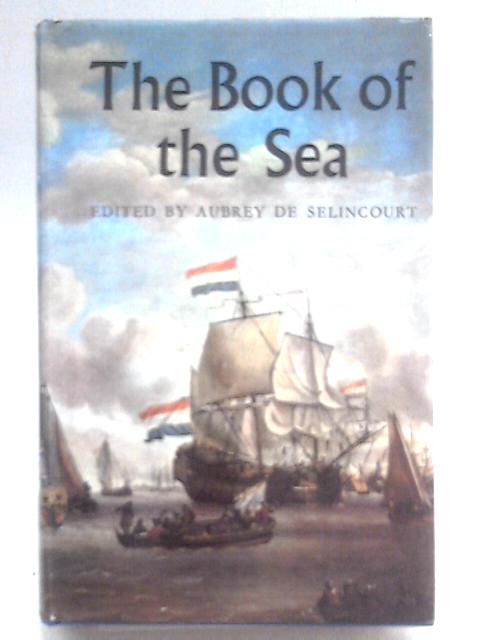 The Book of the Sea von Aubrey De. Selincourt