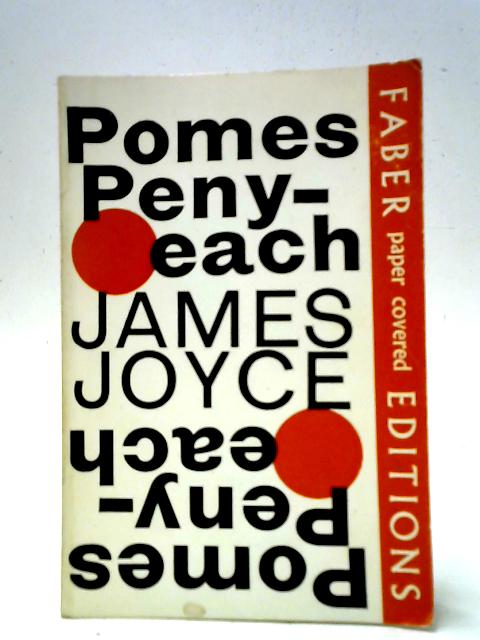 Pomes Penyeach and Other Verses By James Joyce