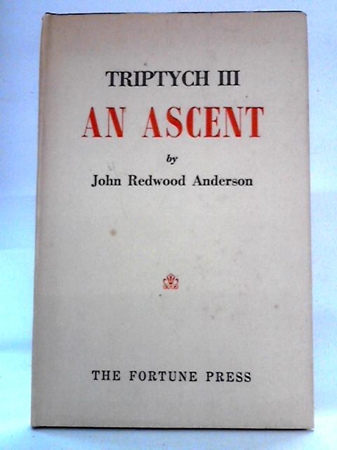 An Ascent, Trptych III By John Redwood Anderson