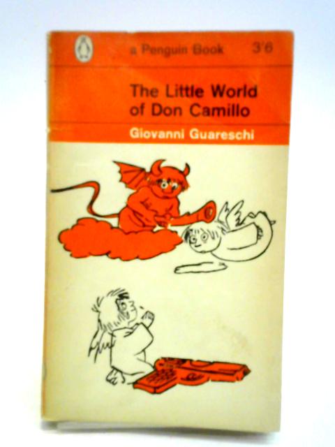 The Little World of Don Camillo By Giovanni Guareschi