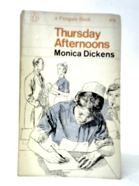 Thursday Afternoons By Monica Dickens