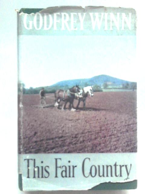 This Fair Country By Godfrey Winn