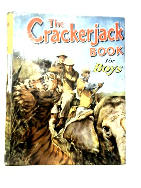 The Crackerjack Book for Boys By Various