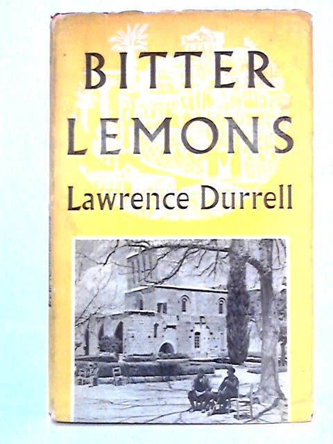 Bitter Lemons By Lawrence Durrell